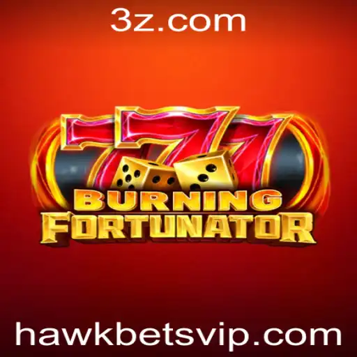 hawkbet - Descubra o Mundo de Aventura de BurningFort e a Emoção de Hawkbet