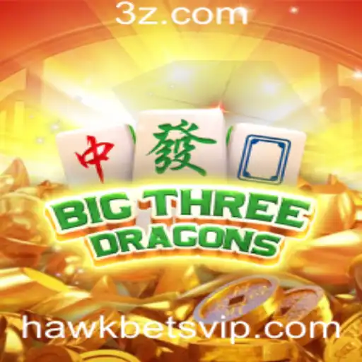 Descubra o Mundo Fascinante de BigThreeDragons: O Jogo que Conecta Tradição e Modernidade