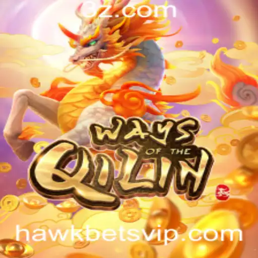 hawkbet - Explorando o Fascinante Mundo de 'WaysoftheQilin' no Hawkbet